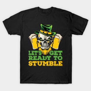 St. Patrick`s Day Ready for Stumple T-Shirt